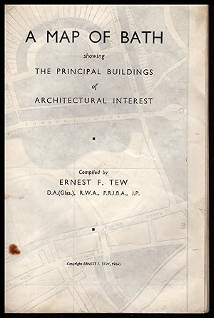 A Map of Bath by Ernest F Tew 1966: Showing The Principal Building of Architectural Interest