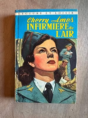 Seller image for Cherry ames infirmire de l'air for sale by Dmons et Merveilles