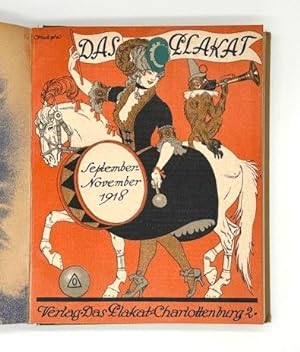 Das Plakat. Zeitschrift des Vereins der Plakatfreunde e. V. Neunter [9.] Jahrgang.