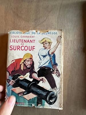 Seller image for Lieutenant de surcouf for sale by Dmons et Merveilles