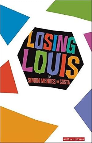 Bild des Verkufers fr Losing Louis (Modern Plays) zum Verkauf von WeBuyBooks