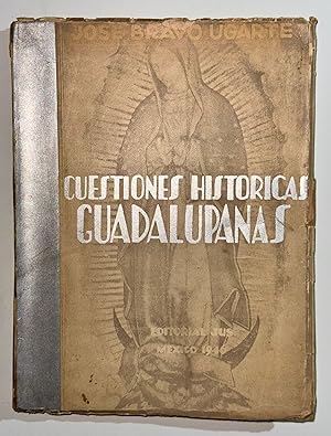 Imagen del vendedor de Cuestiones Historicas Guadalupanas a la venta por Librera Urbe