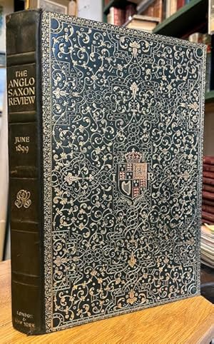 Image du vendeur pour The Anglo-Saxon Review: A Quarterly Miscellany. Vol. I. June 1899. mis en vente par Foster Books - Stephen Foster - ABA, ILAB, & PBFA