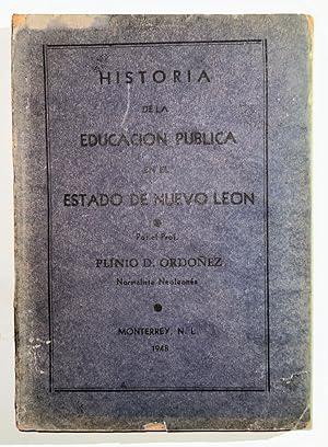 Historia de la Educacion Publica en el Estado de Nuevo Leon