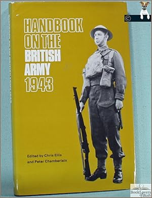 Seller image for Handbook on the British Army 1943 for sale by BookLovers of Bath