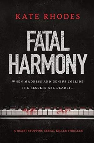 Bild des Verkufers fr Fatal Harmony: An Absolutely Gripping Serial Killer Thriller zum Verkauf von WeBuyBooks