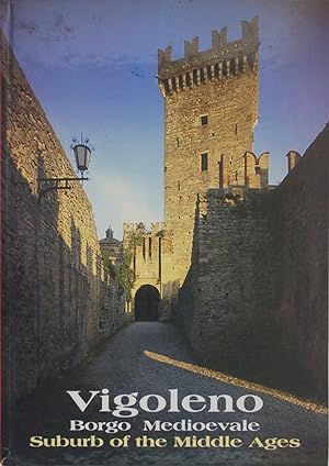 Vigoleno Borgo Medioevale Suburb of the Middle Age