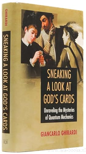 Bild des Verkufers fr Sneaking a look at God's cards. Unraveling the mysteries of quantum mechanics. Translated from the Italian by G. Malsbary. zum Verkauf von Antiquariaat Isis