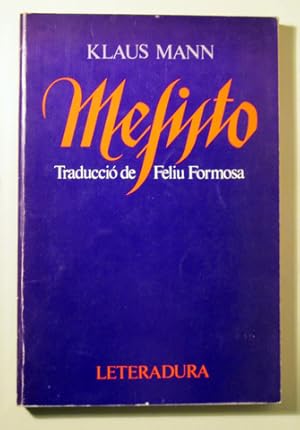 Imagen del vendedor de MEFISTO - Barcelona 1982 - 1 edici en catal a la venta por Llibres del Mirall