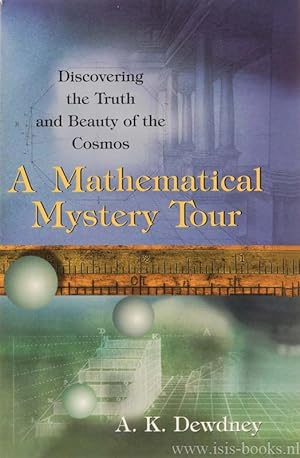 Seller image for A mathematical mystery Tour. Discovering the truth and beauty of the cosmos. for sale by Antiquariaat Isis