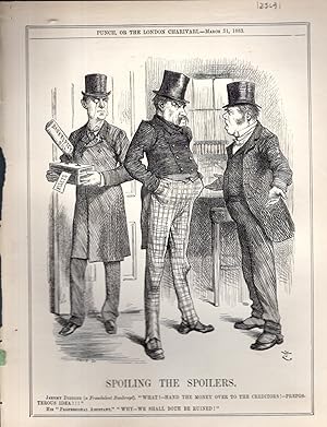 Seller image for ENGRAVING: "Spoiling the Spoilers." (Punch, or the London Charivari) engraving from Punch Magazine, March 31, 1883 for sale by Dorley House Books, Inc.