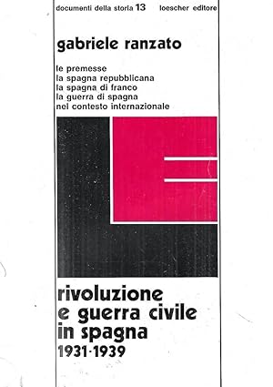 Imagen del vendedor de Rivoluzione e guerra civile in Spagna 1931-1939 a la venta por Messinissa libri