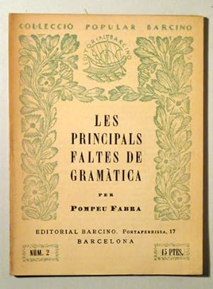 Bild des Verkufers fr LES PRINCIPALS FALTES DE GRAMTICA - Barcelona 1937 zum Verkauf von Llibres del Mirall