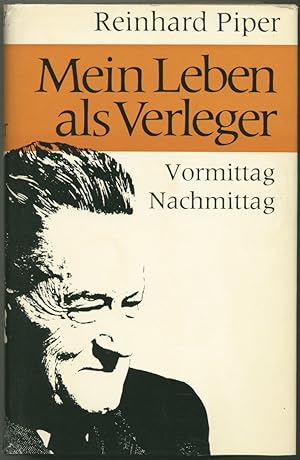 Mein Leben als Verleger. Vormittag. - Nachmittag.