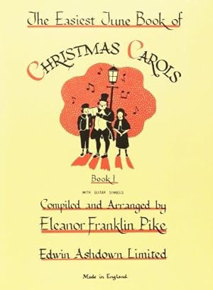 Bild des Verkufers fr The Easiest Tune Book of Christmas Carols, Book 1 zum Verkauf von WeBuyBooks