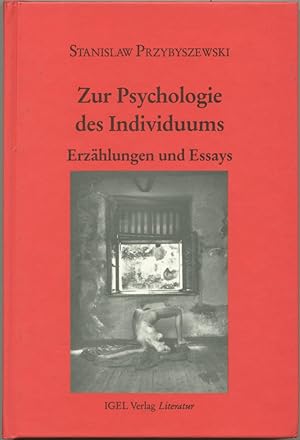 Bild des Verkufers fr Zur Psychologie des Individuums. Erzhlungen und Essays. Herausgegeben und mit einer Nachbemerkung von Walter Fhnders. zum Verkauf von Schsisches Auktionshaus & Antiquariat