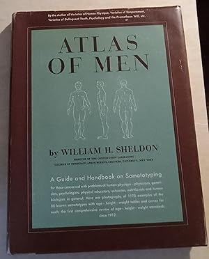 Atlas of Men: A Guide for Somatotyping the Adult Male At all Ages