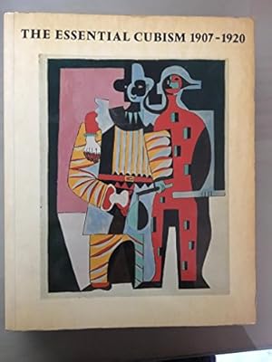 Immagine del venditore per Essential Cubism, 1907-20: Braque, Picasso and Their Friends venduto da WeBuyBooks