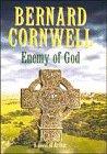 Seller image for Enemy of God: A Novel of Arthur:The Warlord Chronicles 2 for sale by WeBuyBooks