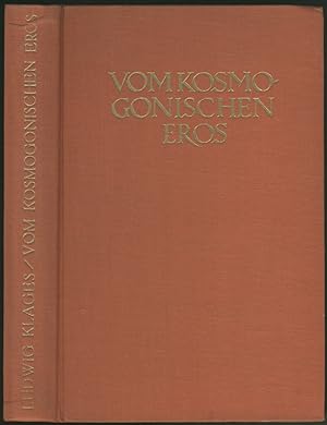 Vom kosmogonischen Eros. (4. durchgesehene Auflage. 10.-12. Tausend).
