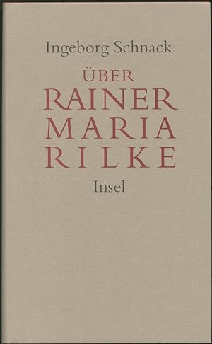 Seller image for ber Rainer Maria Rilke. Aufstze. (Mit einem Geleitwort von Siegfried Unseld und einer Nachbemerkung von Renate Scharffenberg. for sale by Schsisches Auktionshaus & Antiquariat