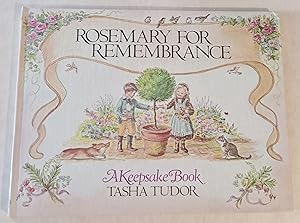 Imagen del vendedor de Rosemary for Remembrance: A Keepsake Book a la venta por Mainly Books