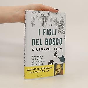 Immagine del venditore per I figli del bosco. L'avventura di due lupi alla scoperta della libert venduto da Bookbot