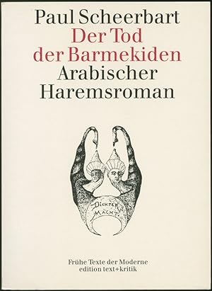 Bild des Verkufers fr Der Tod der Barmekiden. Arabischer Haremsroman. Herausgegeben von Mechthild Rausch. zum Verkauf von Schsisches Auktionshaus & Antiquariat