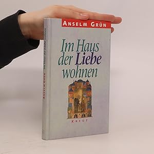 Bild des Verkufers fr Im Haus der Liebe wohnen zum Verkauf von Bookbot