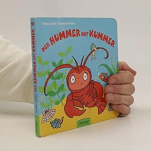 Imagen del vendedor de Der Hummer hat Kummer a la venta por Bookbot