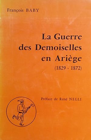 La Guerre des Demoiselles en Ariège (1829-1872)