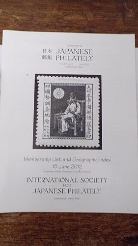 Seller image for Supplement To Japanese Philately Volume 67 No 3: June 2012: Membership List And Geographic Index 15 June 2012 for sale by Tilly's Bookshop