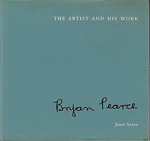 Imagen del vendedor de Bryan Pearce: The Artist and His Work [signed] a la venta por Walden Books