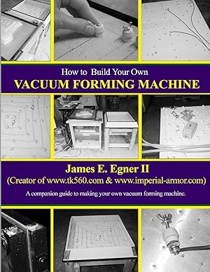 Bild des Verkufers fr Build Your Own Vacuum Form Machine zum Verkauf von moluna