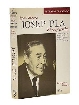 Imagen del vendedor de JOSEP PLA. EL SENY IRNICO a la venta por Librera Monogatari