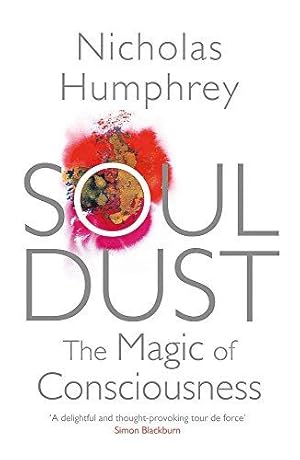 Immagine del venditore per Soul Dust: The Magic of Consciousness venduto da WeBuyBooks