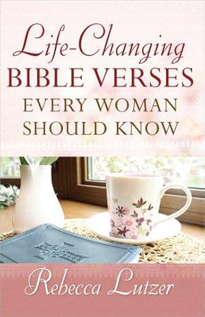 Seller image for Life-Changing Bible Verses Every Woman Should Know for sale by WeBuyBooks