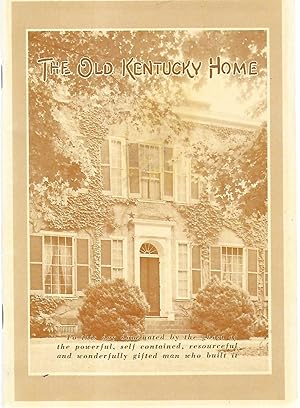 Seller image for The Old Kentucky Home Immortalized By Stephen C. Foster: Its Song And The Story for sale by Legacy Books II