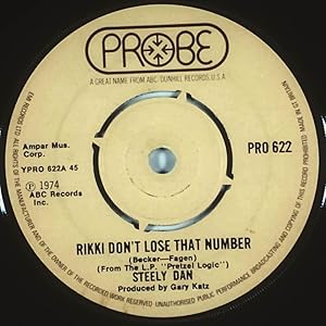 Image du vendeur pour Rikki Don't Lose That Number / Any Major Dude Will Tell You [7" 45 rpm Single] mis en vente par Kayleighbug Books, IOBA