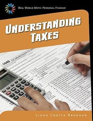 Bild des Verkufers fr Understanding Taxes zum Verkauf von moluna