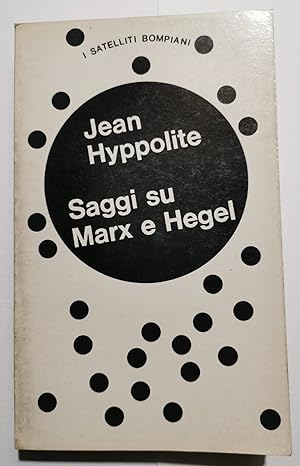 Saggi su Marx e Hegel