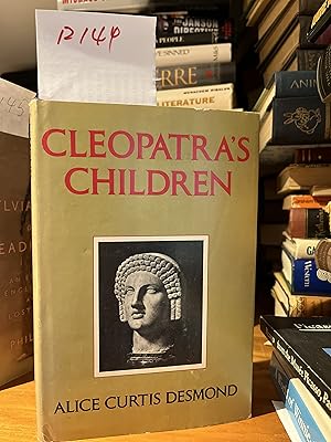 CLEOPATRA'S CHILDREN