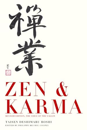 Seller image for Zen & Karma : Teachings of Roshi Taisen Deshimaru for sale by GreatBookPricesUK