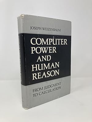 Bild des Verkufers fr Computer Power and Human Reason: From Judgment to Calculation zum Verkauf von Southampton Books