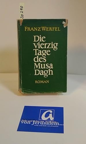 Bild des Verkufers fr Die vierzig Tage des Musa Dagh. Roman. zum Verkauf von AphorismA gGmbH