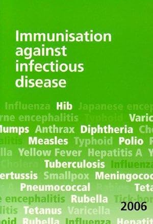 Immagine del venditore per Immunisation against infectious diseases venduto da WeBuyBooks