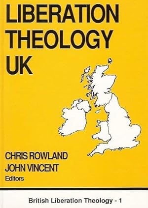 Imagen del vendedor de Liberation Theology UK: v. 1 (British Liberation Theology) a la venta por WeBuyBooks