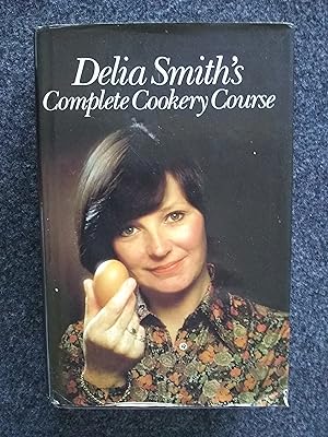 Delia Smith's Complete Cookery Course (Part One, Part Two, part Three)