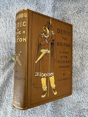 Bild des Verkufers fr Beric the Briton: A Story of the Roman Invasion zum Verkauf von Tiber Books