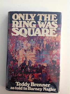 Seller image for Only the Ring was Square for sale by The Bookery